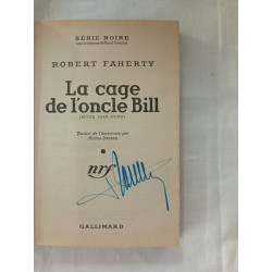 La cage de l'oncle Bill