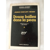 Douze balles dans la peau