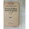 Douze balles dans la peau