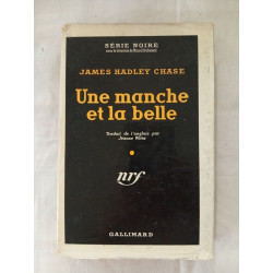 Une manche et la belle
