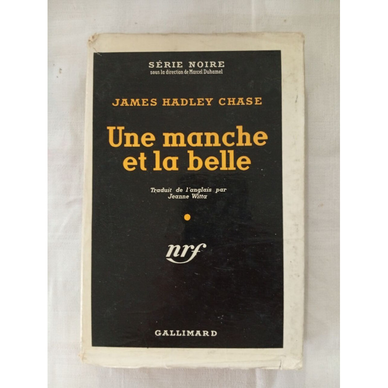 Une manche et la belle