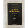 Le rôle de sa mort