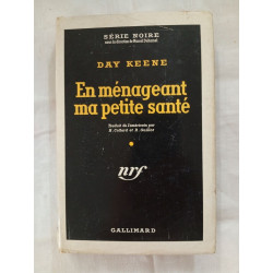 En ménageant ma petite santé