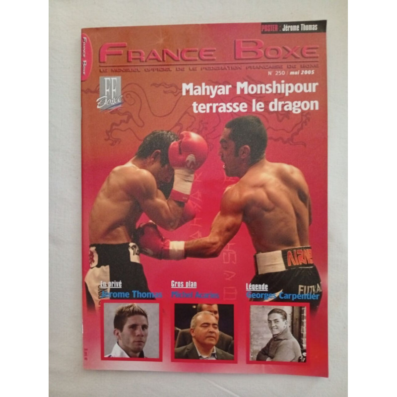 France Boxe nº250 — mai 2005 Mahyar Monshipour terrasse le dragon