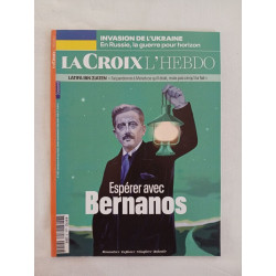 La Croix L'Hebdo – Espérer avec Bernanos 4 mar. 2022