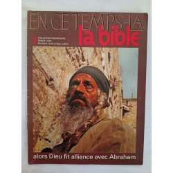 En ce temps-là la Bible nº2 - Alors Dieu fit alliance avec Abraham