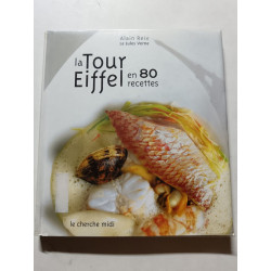 La Tour Eiffel en 80 recettes