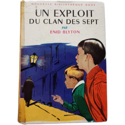 Un exploit du clan des Sept