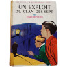 Un exploit du clan des Sept