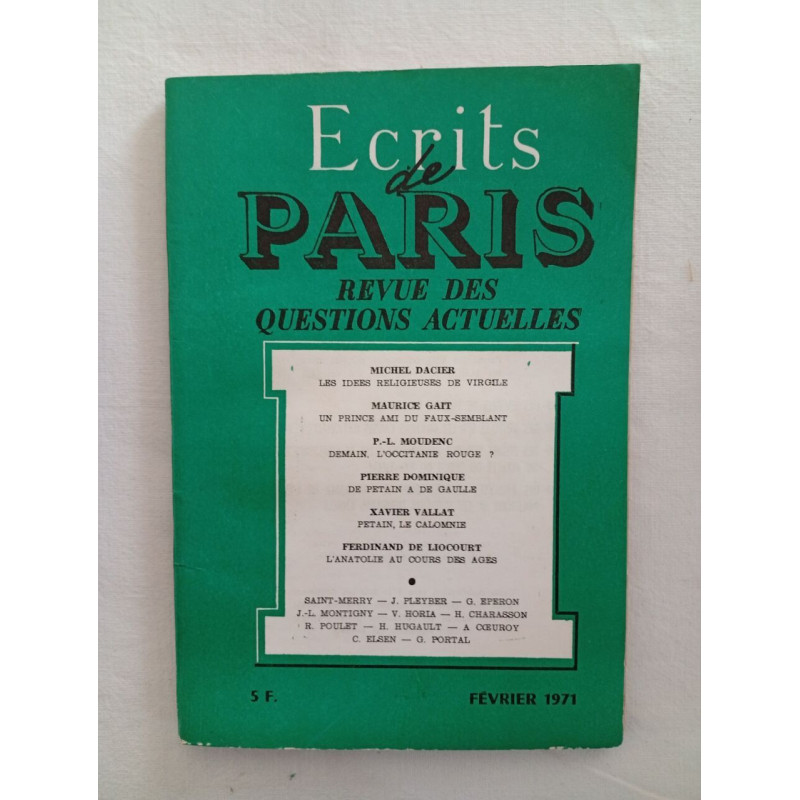 Écrits de Paris : Revue des questions actuelles - fevrier 1971