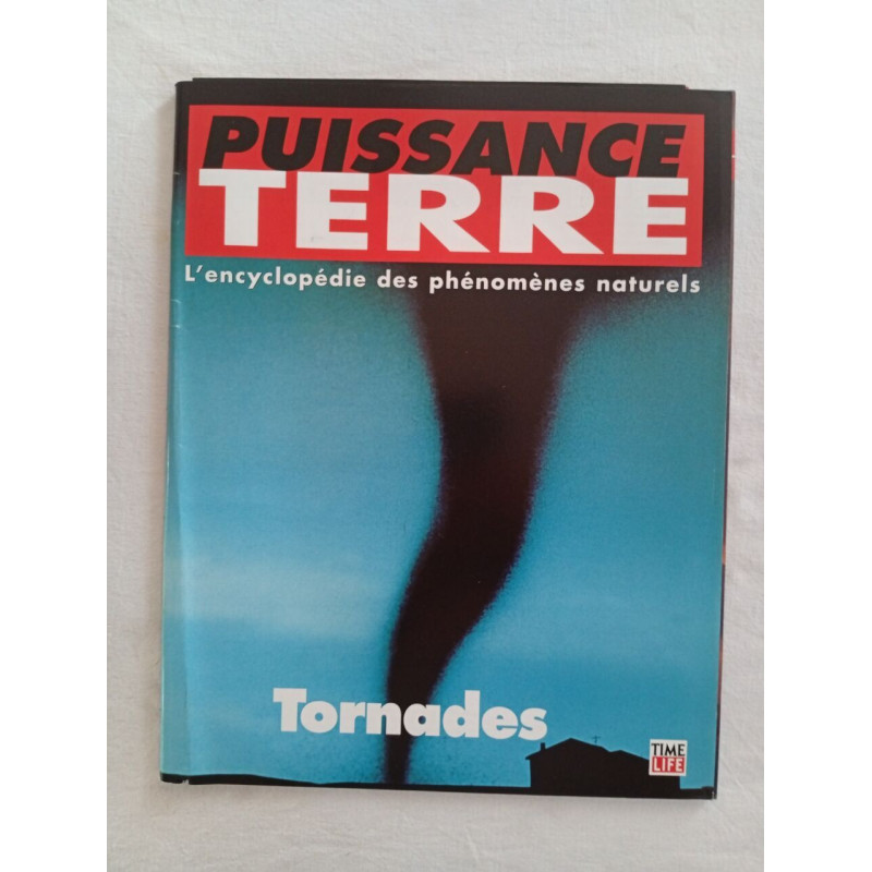 Puissance Terre : Tornades