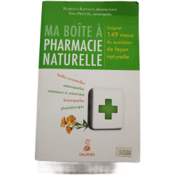 Ma boîte à pharmacie naturelle