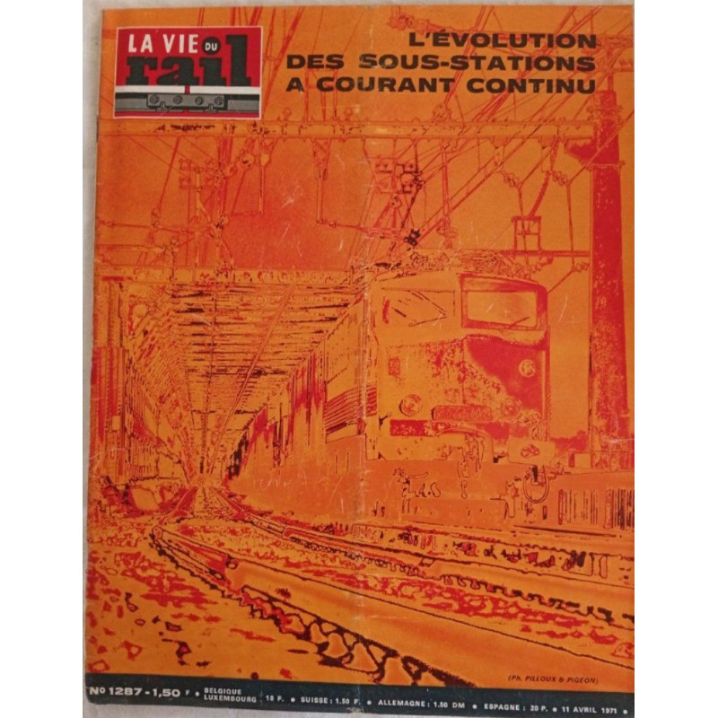 La vie du rail : L'évolution des sous-stations à courant continu /...