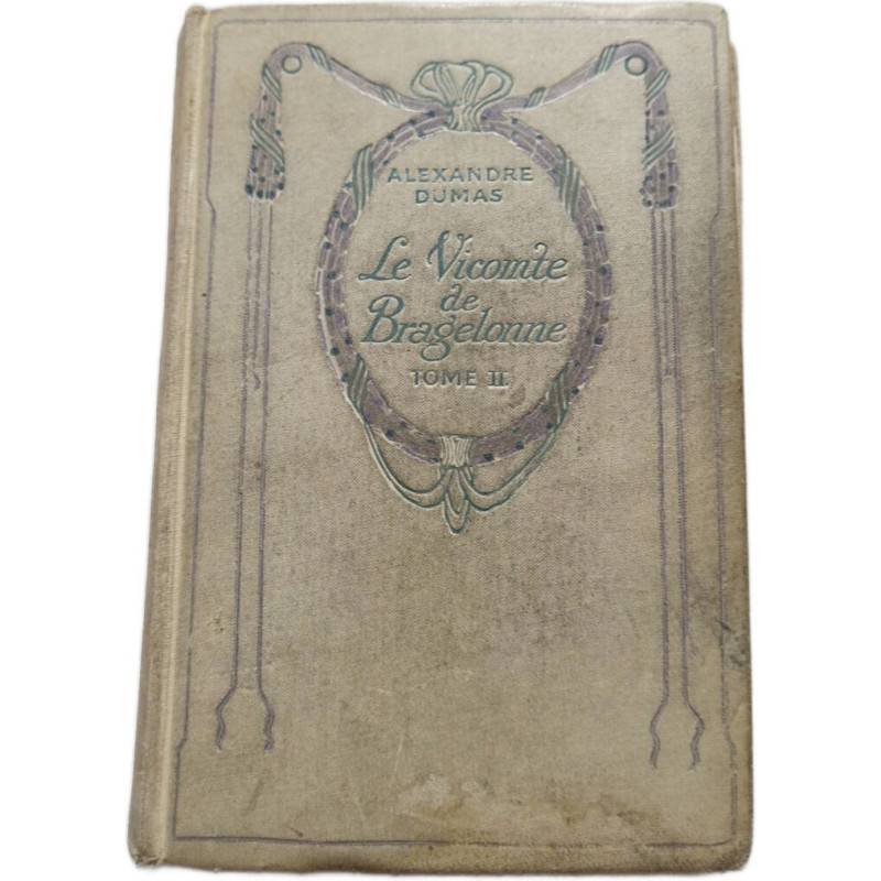 Le Vicomte de Bragelonne