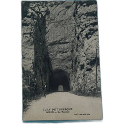 Jura pittoresque - Sirod - Le Tunnel