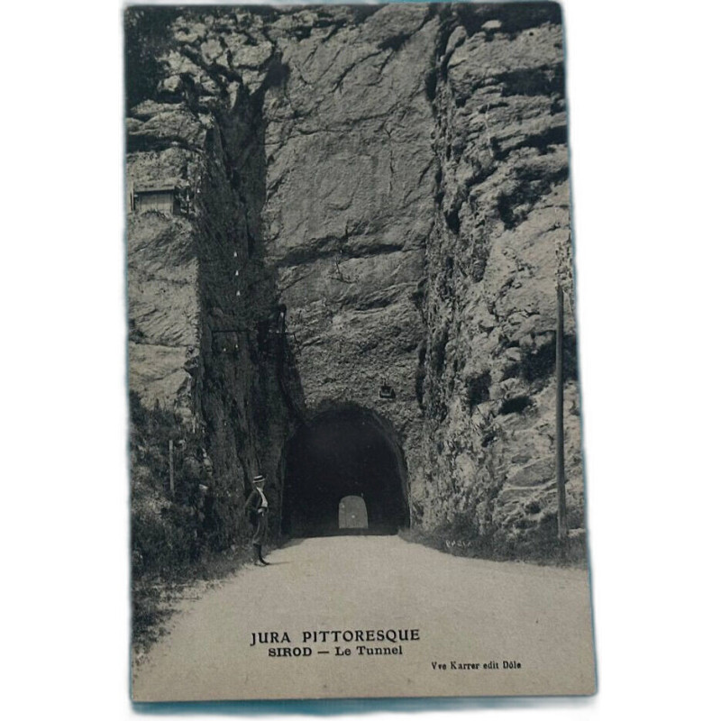 Jura pittoresque - Sirod - Le Tunnel