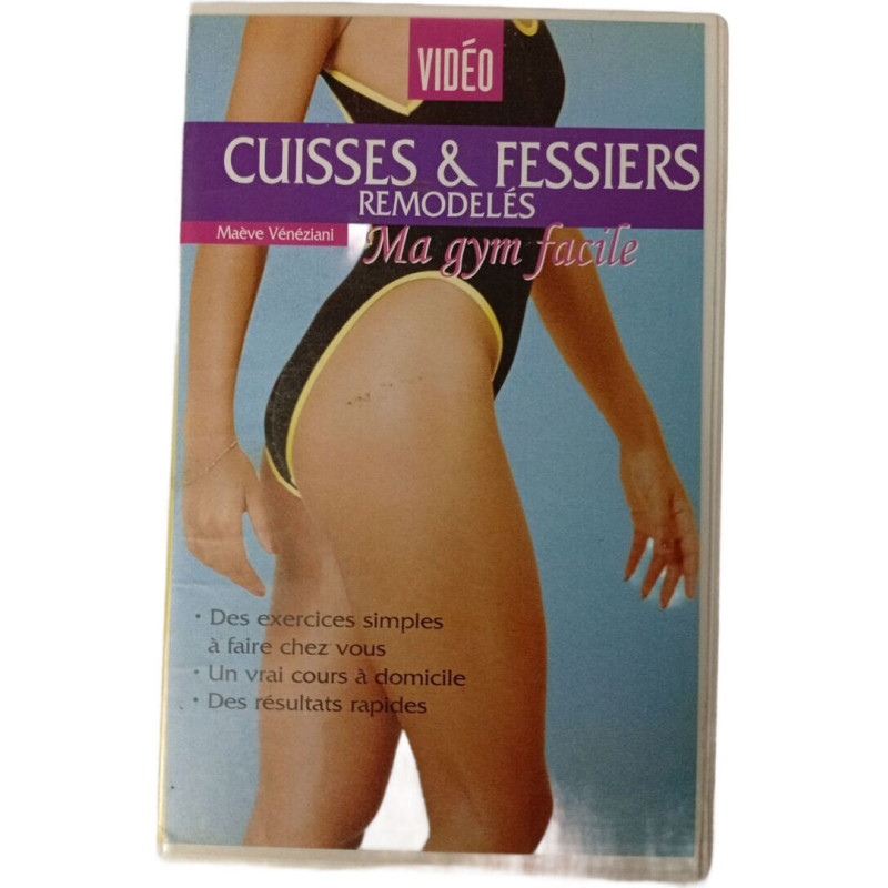 VHS - Cuisses et Fessiers Remodelés