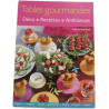 Tables gourmandes : Déco * Recettes * Ambiances