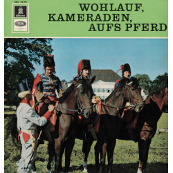Wohlauf Kameraden Aufs Pferd