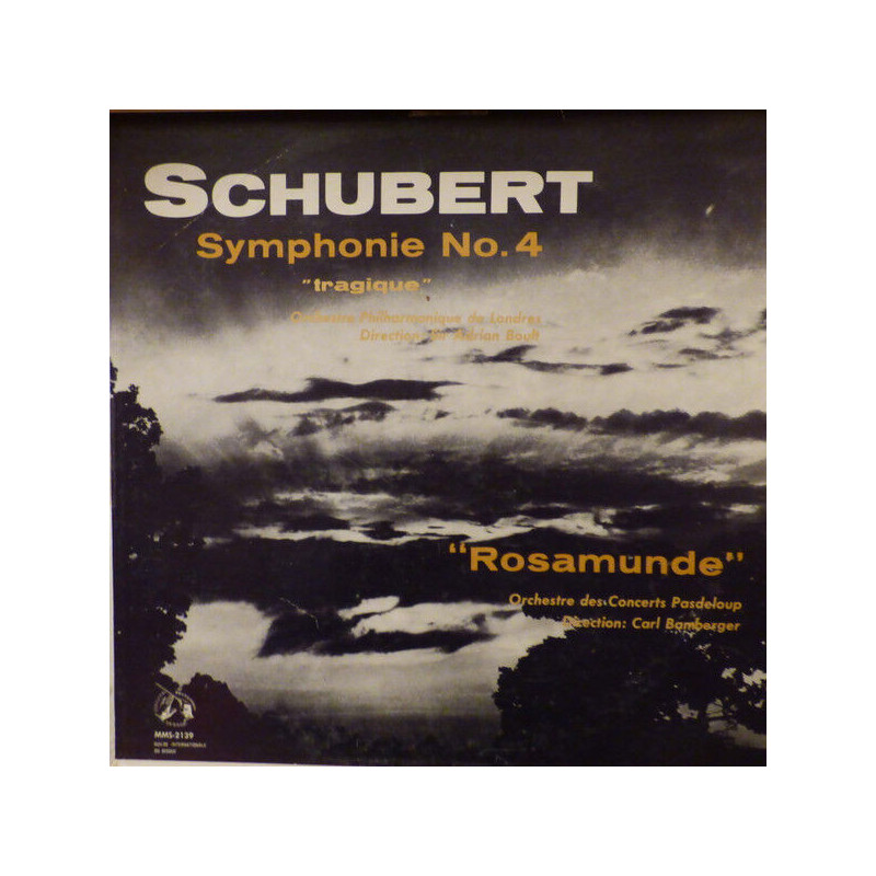 Symphonie No. 4 "Tragique" / "Rosamunde"