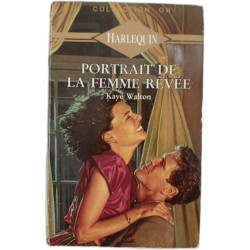 Portrait de la femme rêvée