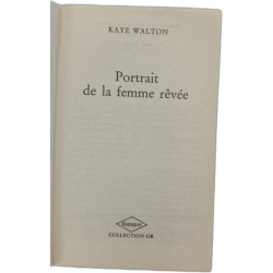 Portrait de la femme rêvée