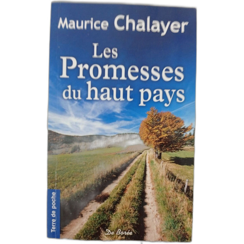 Les Promesses du haut pays