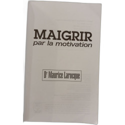 Maigrir par la motivation