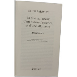 La fille qui rêvait d'un bidon d'essence et d'une allumette
