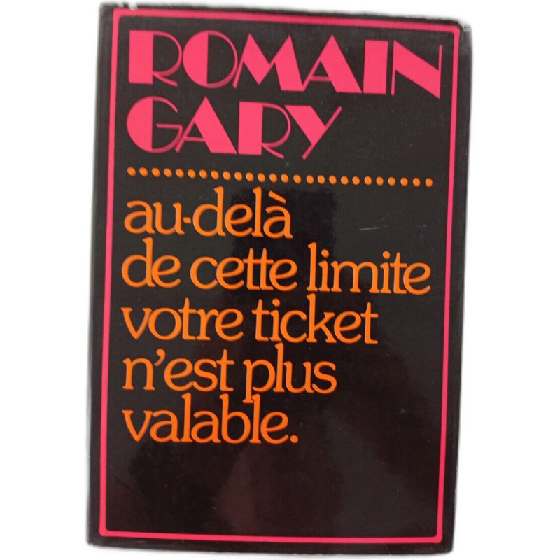Au-delà de cette limite votre ticket n'est plus valable