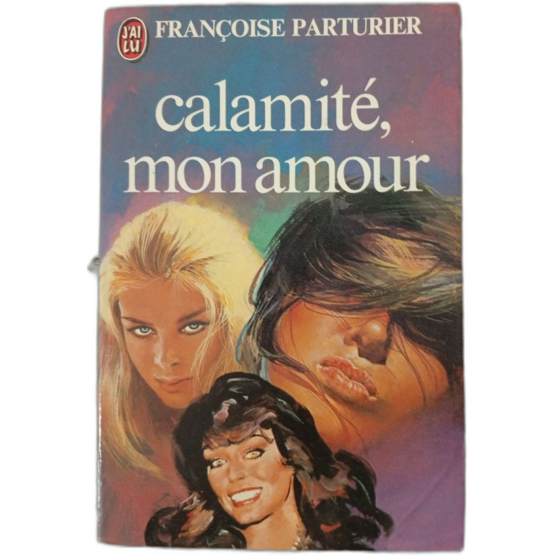 Calamité mon amour