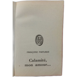 Calamité mon amour