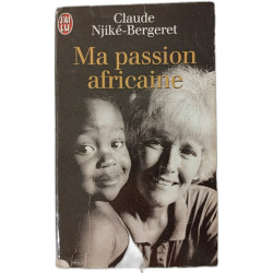 Ma passion africaine