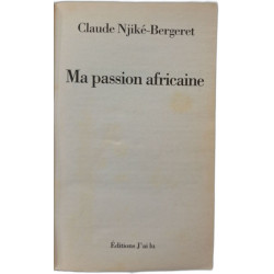 Ma passion africaine