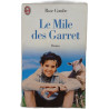 Le Mile des Garret