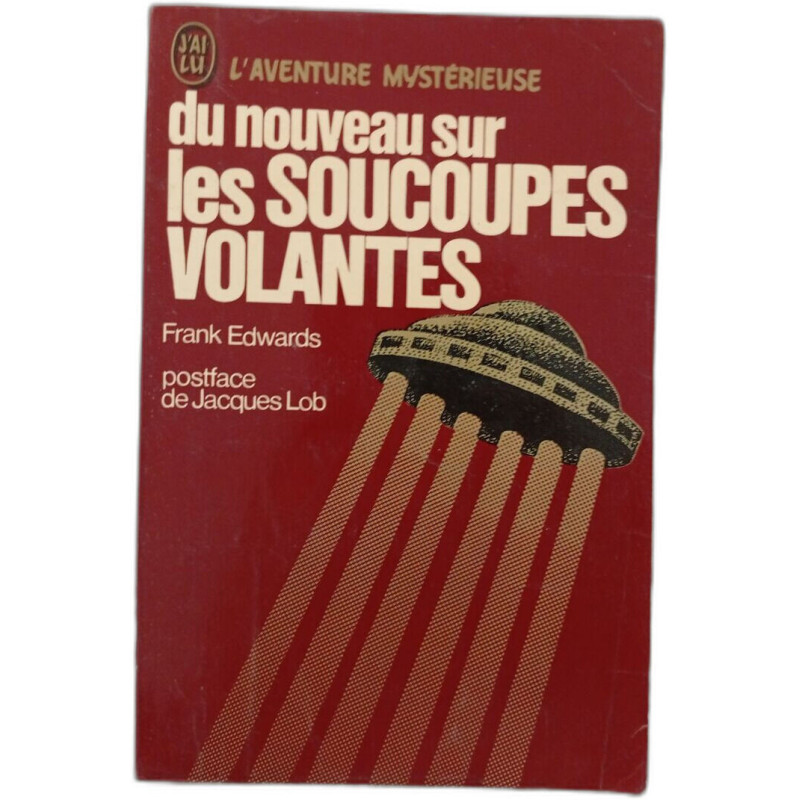 Du nouveau sur les soucoupes volantes