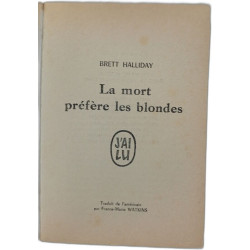 La mort préfère les blondes