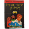 Impair passe et mort