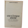 Une si longue attente