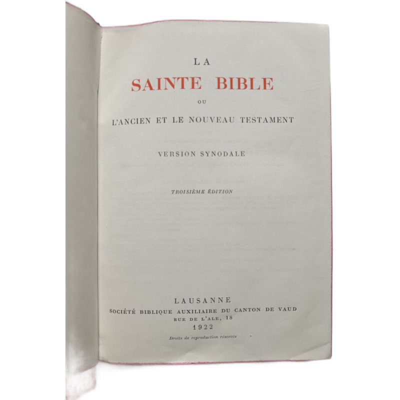 La Sainte Bible ou l'Ancien et le Nouveau Testament