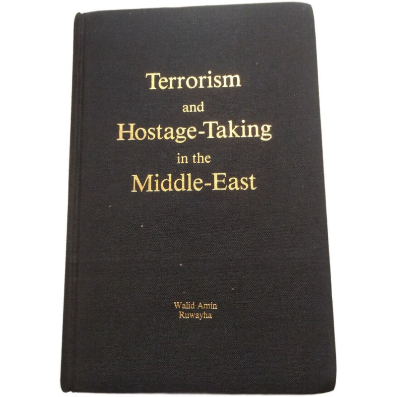Terrorism and Hostage-Taking in the Middle-East