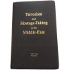 Terrorism and Hostage-Taking in the Middle-East