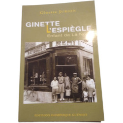 Ginette l'espiègle : enfant de La No