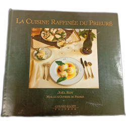 La Cuisine Raffinée du Prieuré