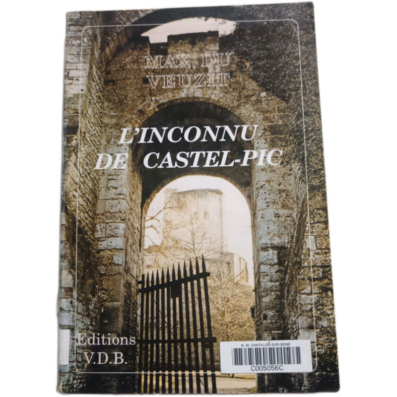 L'inconnu de Castel-Pic