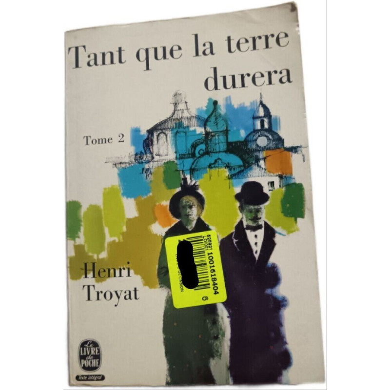 Tant que la terre durera