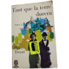 Tant que la terre durera