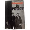 L'abominable Dr. Petiot