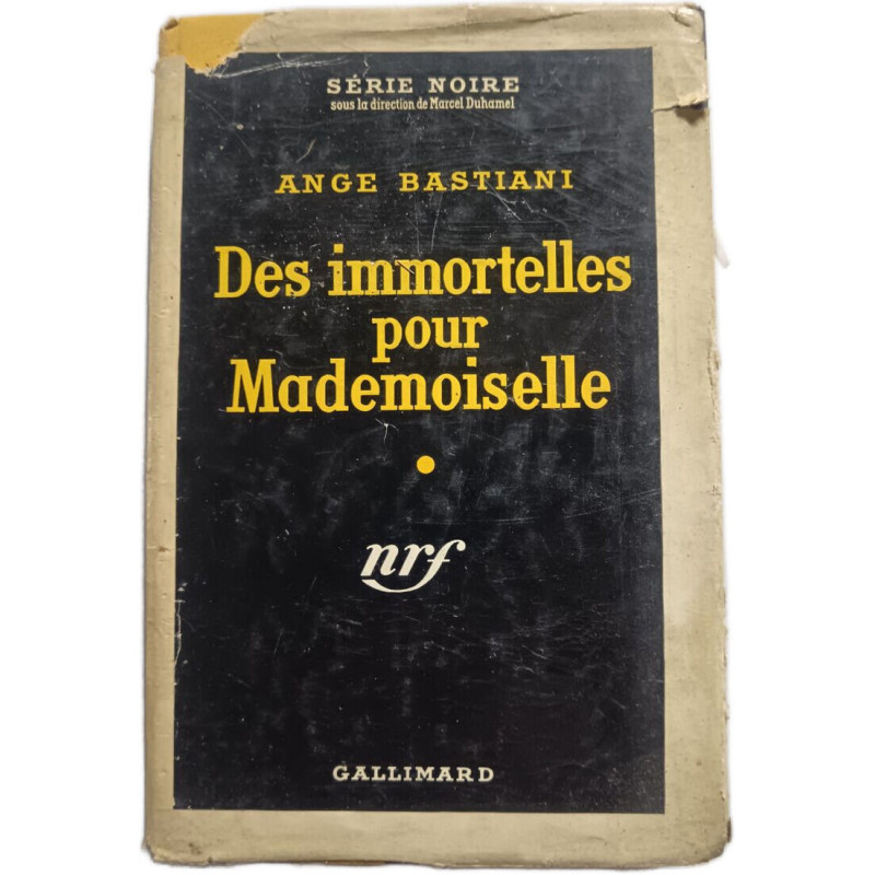 Des immortelles pour Mademoiselle