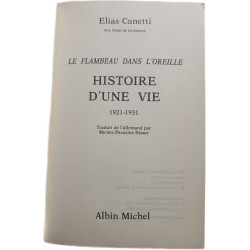 Histoire d'une vie. Le flambeau dans l'oreille